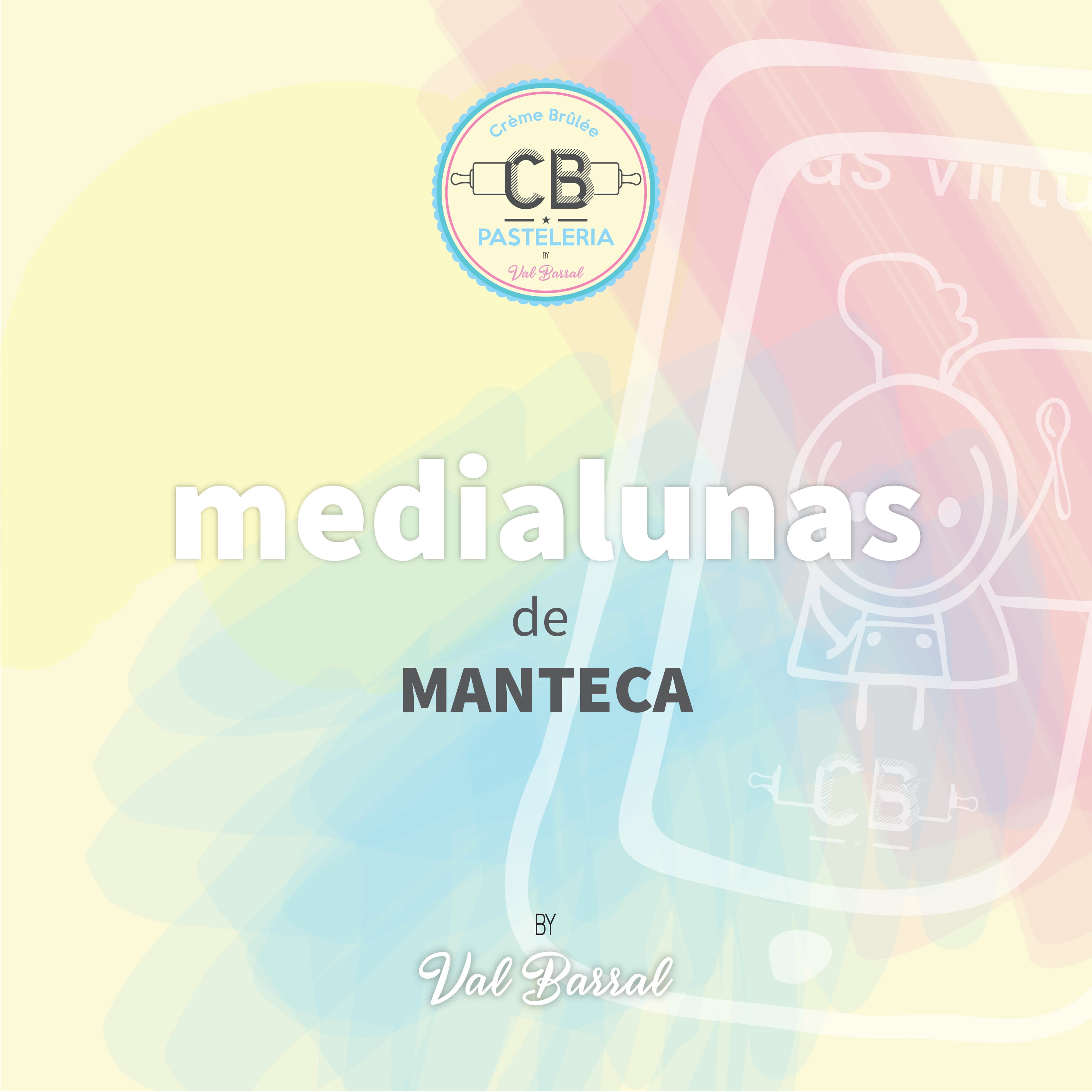 Medialunas de Manteca